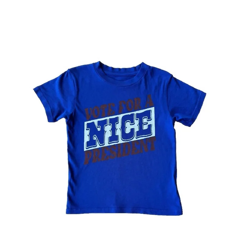 Kid's Vote For A Nice President Tee In Blue